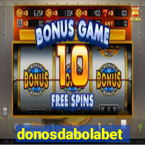 donosdabolabet