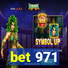 bet 971