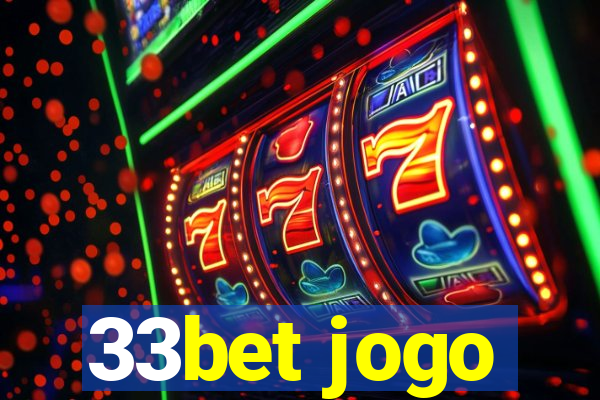 33bet jogo