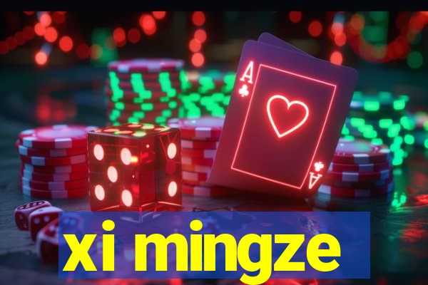 xi mingze