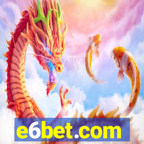 e6bet.com