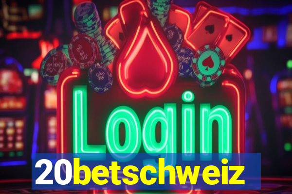 20betschweiz