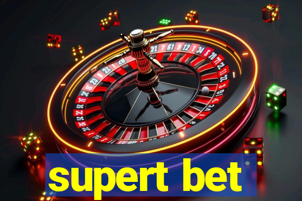 supert bet