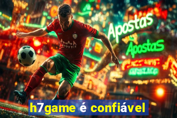 h7game é confiável