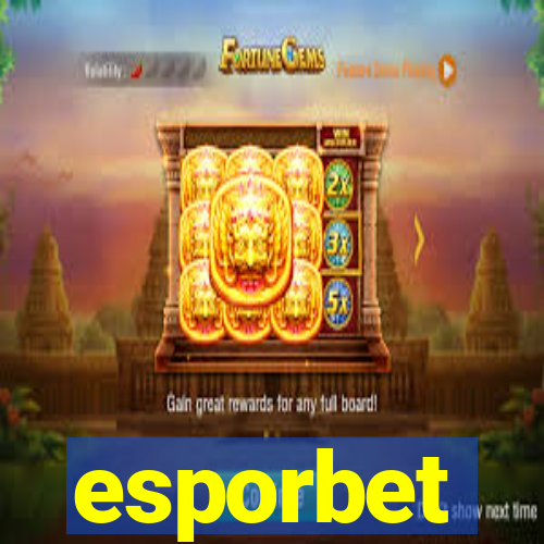 esporbet