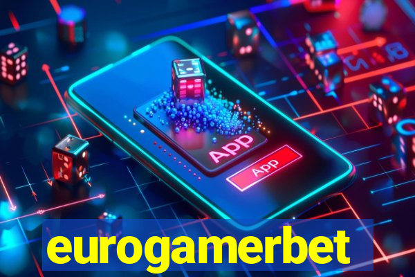 eurogamerbet