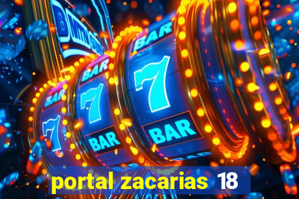 portal zacarias 18