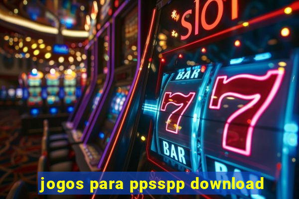 jogos para ppsspp download