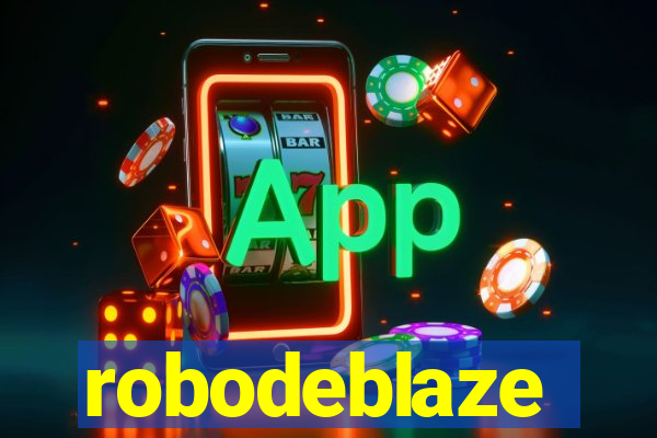 robodeblaze