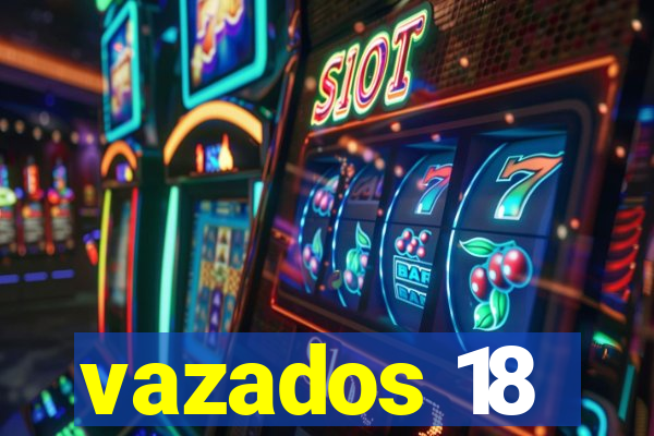 vazados 18