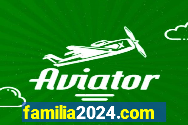 familia2024.com