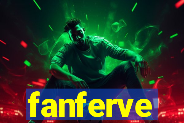 fanferve