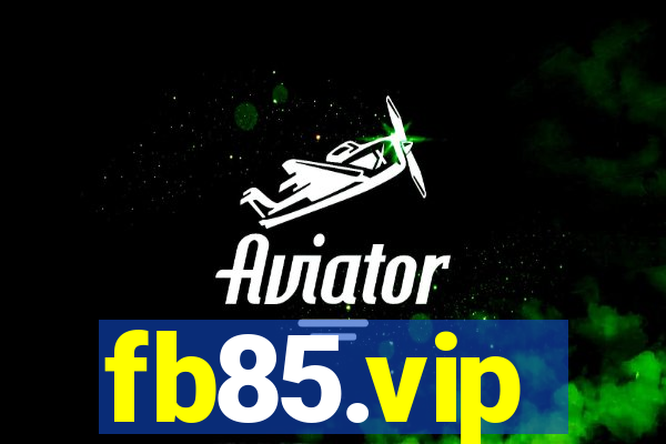 fb85.vip