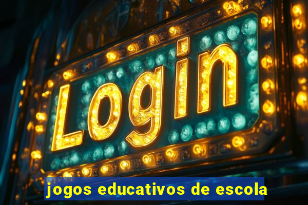 jogos educativos de escola