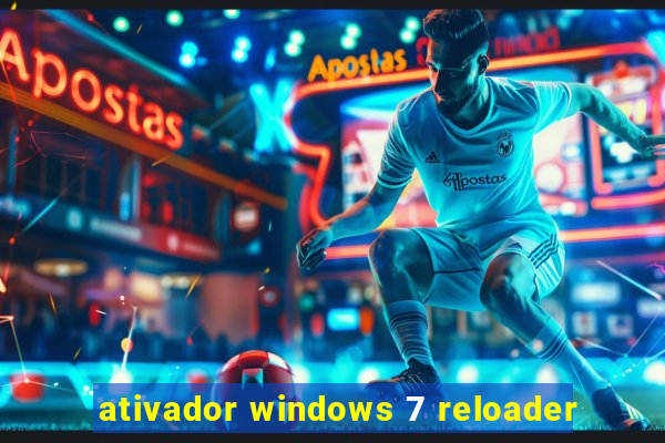 ativador windows 7 reloader