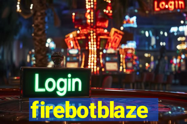 firebotblaze