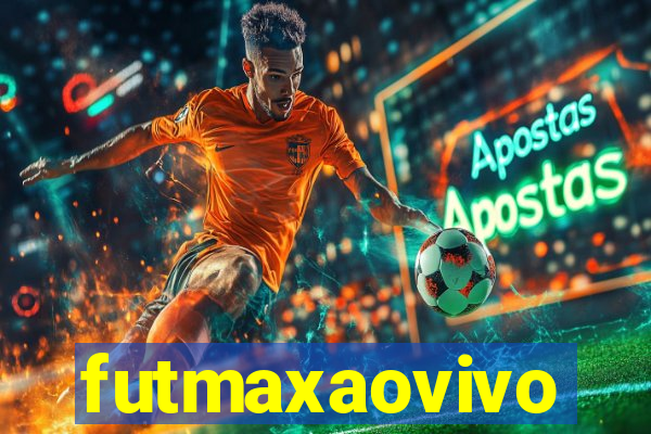 futmaxaovivo