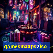 gamesmaxps2iso