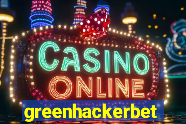 greenhackerbet