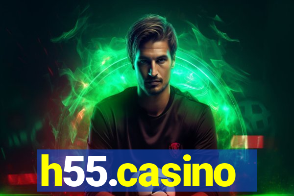 h55.casino