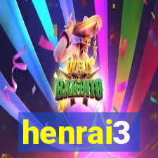 henrai3