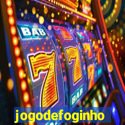 jogodefoginho