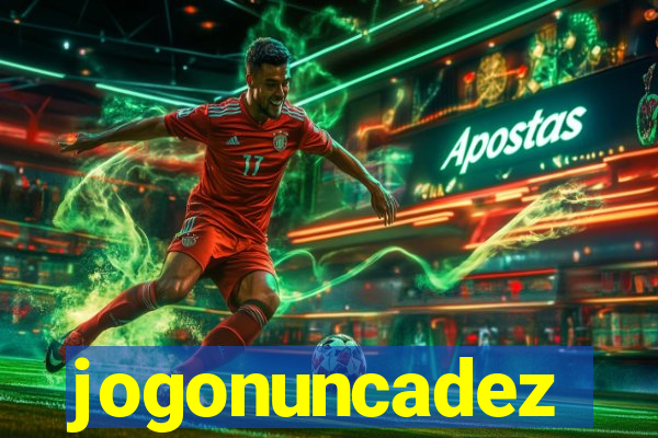 jogonuncadez