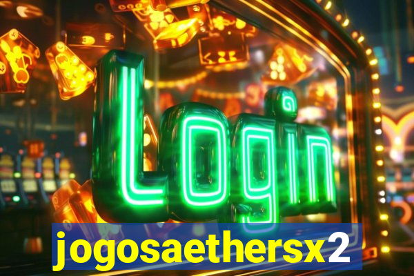 jogosaethersx2