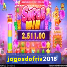 jogosdofriv2018