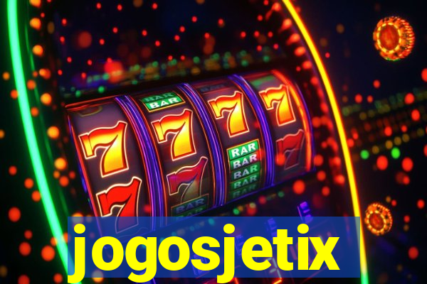 jogosjetix