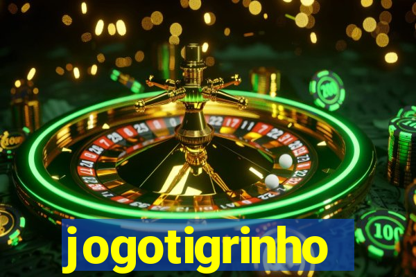 jogotigrinho