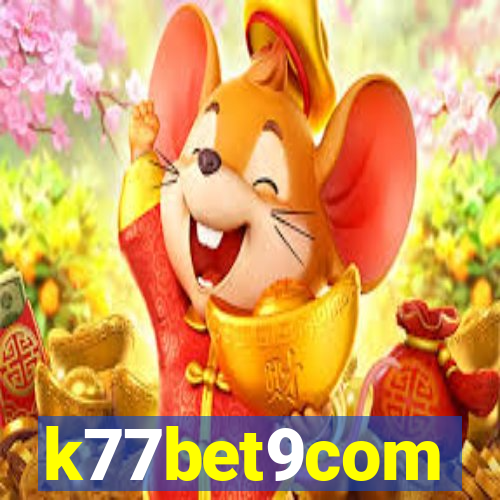 k77bet9com