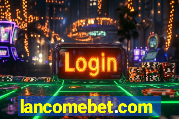 lancomebet.com