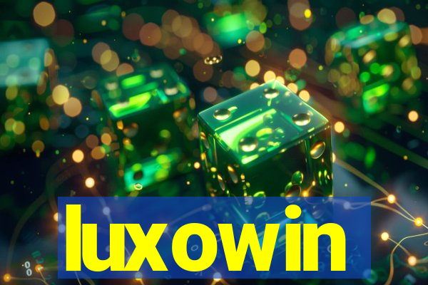 luxowin