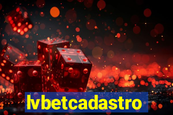 lvbetcadastro