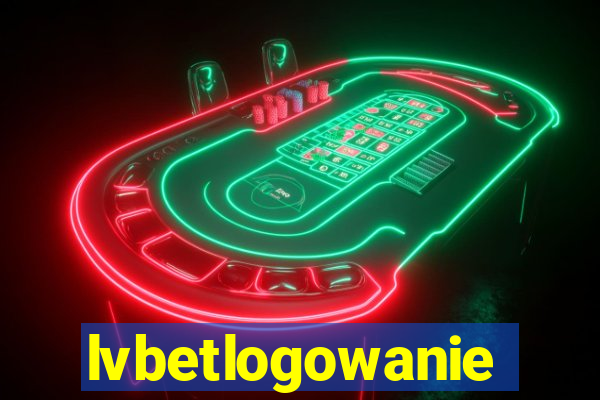 lvbetlogowanie