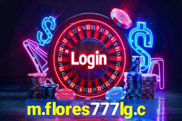 m.flores777lg.com