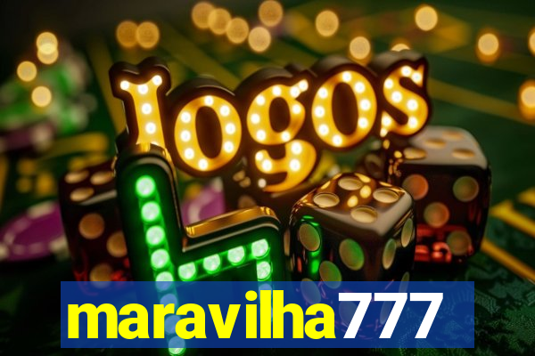 maravilha777