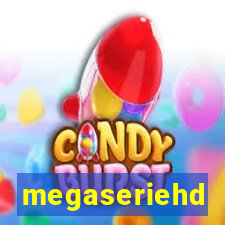 megaseriehd