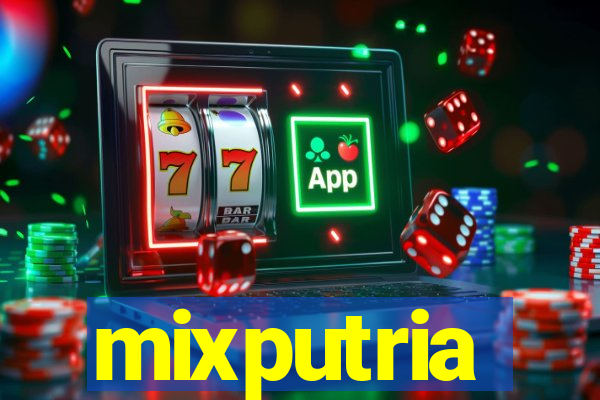 mixputria