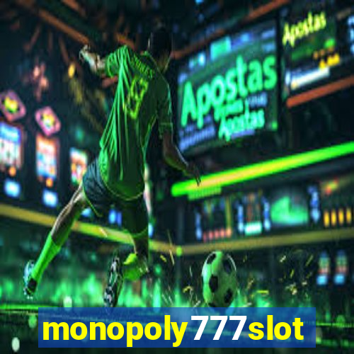 monopoly777slots.com