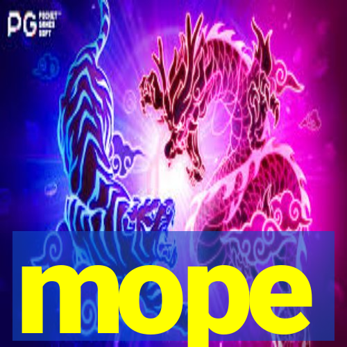 mope