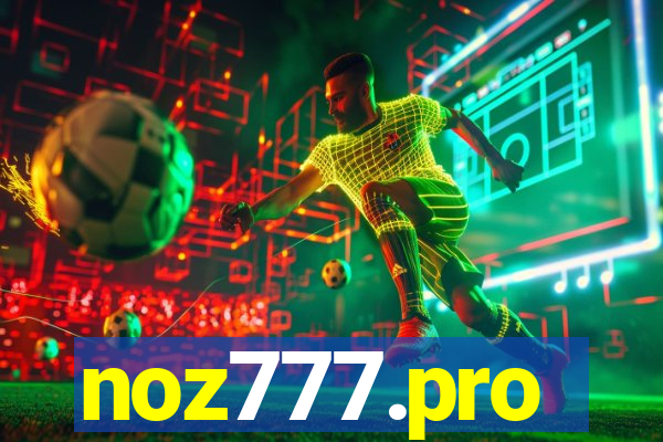 noz777.pro