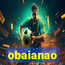 obaianao