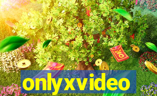 onlyxvideo