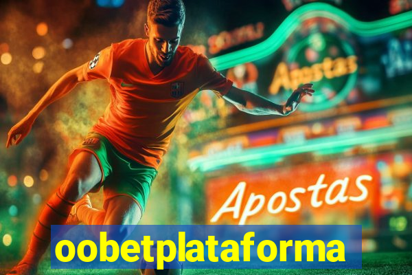 oobetplataforma