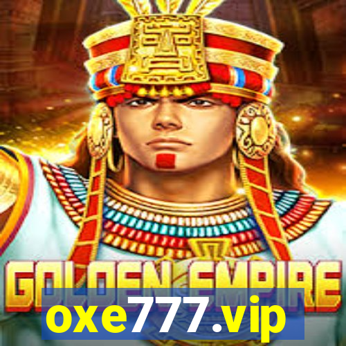 oxe777.vip