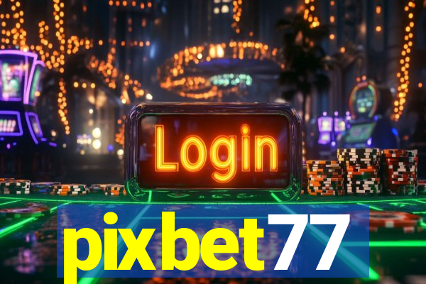 pixbet77