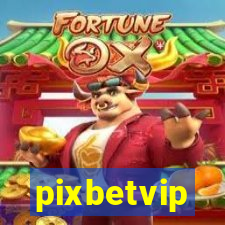 pixbetvip