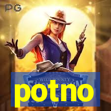 potno